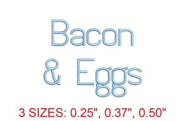 Bacon and Eggs Embroidery Font: A Designer’s Review for Boutique Sweatshirts