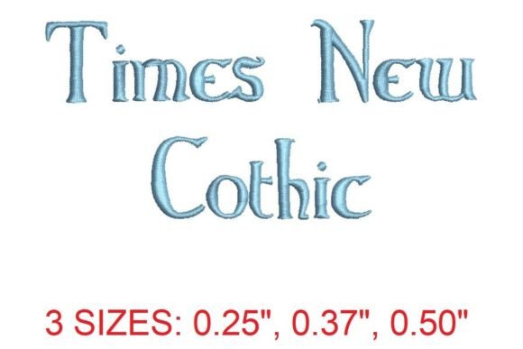 Timeless Elegance with Times New Gothic Embroidery Font
